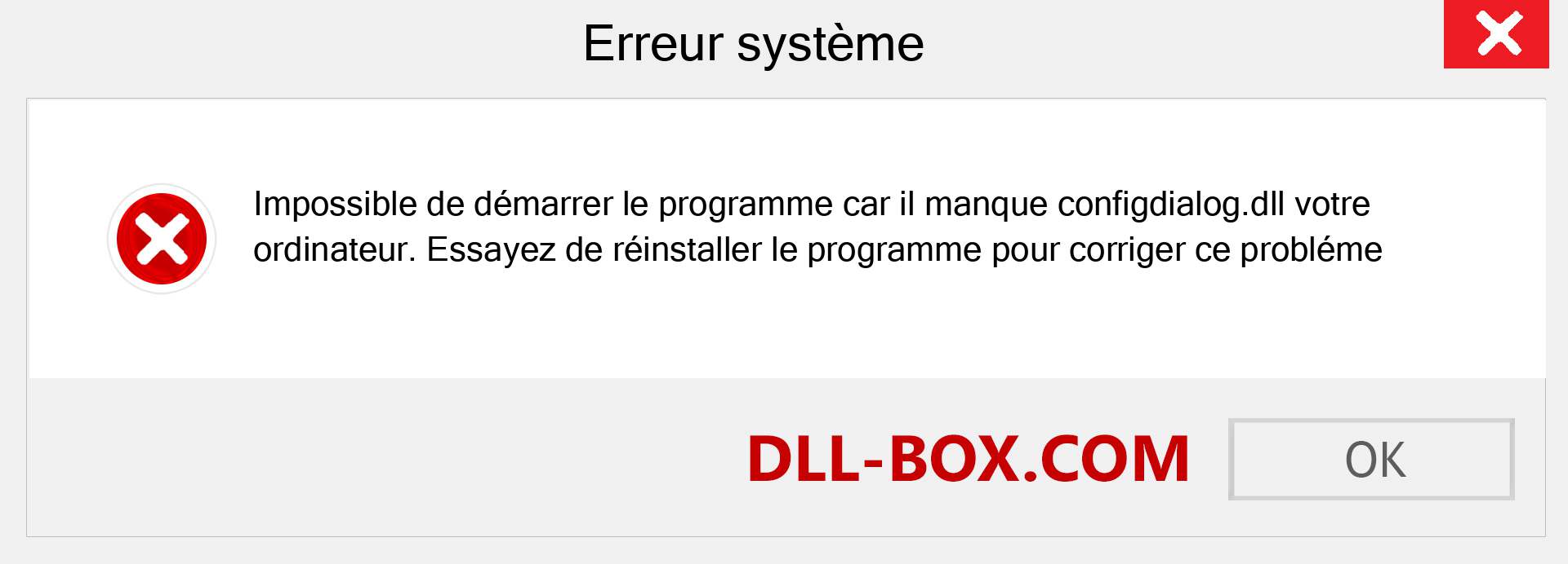 Le fichier configdialog.dll est manquant ?. Télécharger pour Windows 7, 8, 10 - Correction de l'erreur manquante configdialog dll sur Windows, photos, images